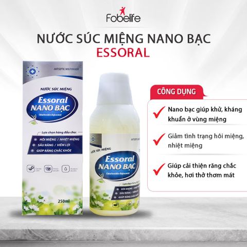 Nước Súc Miệng Essoral Nano Bạc Vệ Sinh Răng Miệng, Khử Mùi Hôi Bảo Vệ Khoang Miệng N2