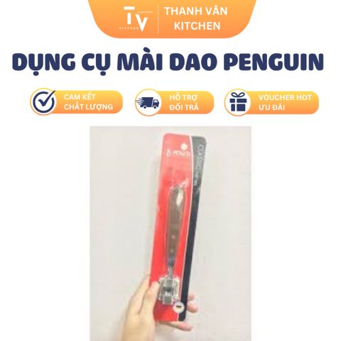 Dụng cụ mài dao Penguin cao cấp - Thiết bị nhà bếp chất lượng cao, hỗ trợ cắt nấu tiện lợi cho mọi gia đình (TV113)