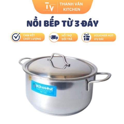 Nồi 3 Đáy Từ Cao Cấp Inox 304 - Dùng Cho Bếp Điện từ - Đồ Gia Dụng Nhà Bếp TVKITCHEN (TV57)