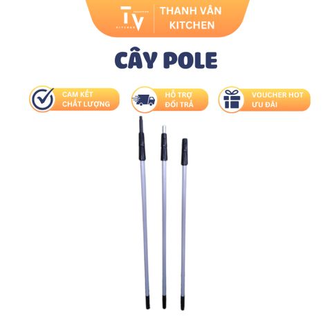 Cây Pole Nhôm Cao Cấp - Dụng Cụ Nhà Bếp 2.4m/3.6m Chất Lượng Hàng Chính Hãng, Đa Dạng Kiểu Dáng, Freeship Extra (TV682)