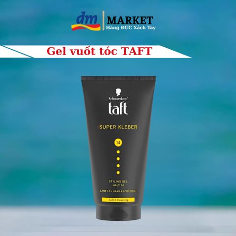 Gel vuốt tóc siêu mạnh Taft MEN Super Kleber Power Gel 150ml - Xuất xứ Đức, cố định kiểu tóc ngay lập tức, không bết dính, chiết xuất tự nhiên