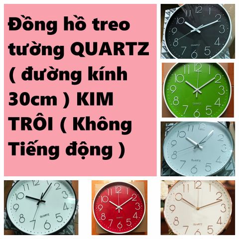 Đồng Hồ Treo Tường QUARTZ Đường Kính 30cm Kim Trôi Không Tiếng Động - Sang Trọng, Siêu Bền, Trang Trí Nhà Cửa