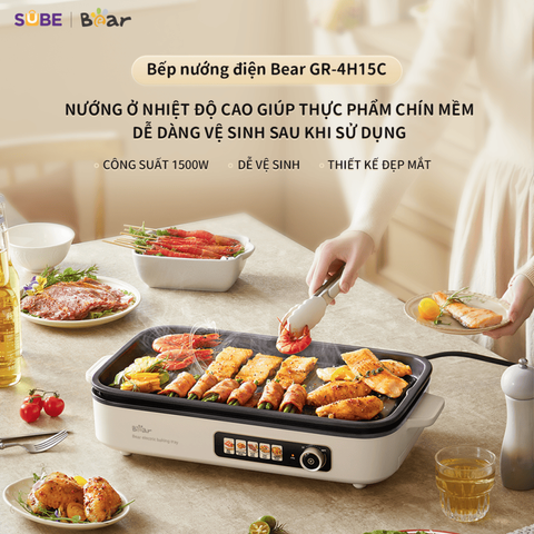 Bếp Nướng Điện Bear GR-4H15C 1500W - Thao tác dễ dàng, nướng nhanh chóng, giữ nguyên hương vị thực phẩm cho gia đình và bữa tiệc.