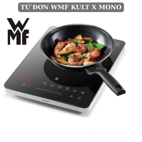 Bếp Điện Từ Đơn WMF Kult X Mono 2100W Chính Hãng Đức - Nhỏ Gọn, Tiện Lợi, An Toàn Với Mặt Kính Cường Lực