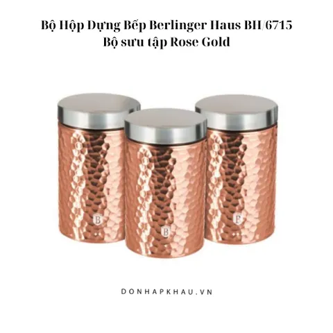 Bộ Hộp Đựng Bếp Berlinger Haus BH/6715 - Rose Gold Sang Trọng, Thiết Kế Hiện Đại, Đựng Thực Phẩm An Toàn, Tiện Ích Cho Nhà Bếp