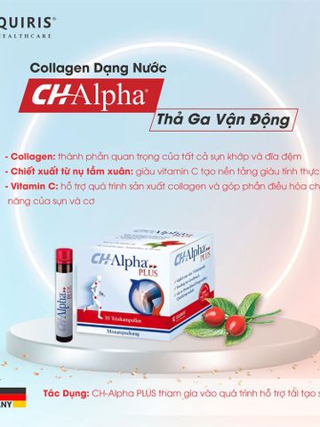 Collagen Dạng Nước Quiris CH-Alpha PLUS - Hỗ Trợ Khớp , Tái Tạo Sụn, Giảm Đau, Tăng Độ Dẻo Dai, Sức Khỏe Khớp Tối Ưu