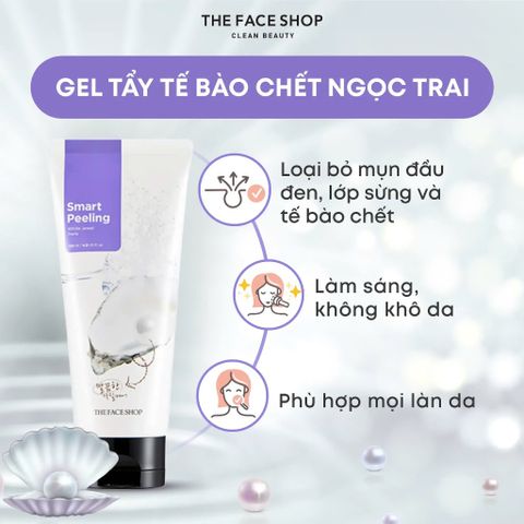 Tẩy Tế Bào Da Chết THE FACE SHOP TFS White Jewel Peeling 120ml Hàn Quốc - Nana Shop