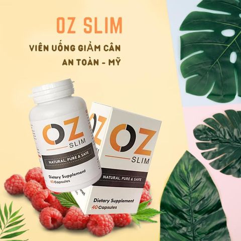 Viên Giảm Cân Oz Slim Cao Cấp 40 Viên - Hỗ Trợ Giảm Cân Tự Nhiên, An Toàn và Hiệu Quả cho Vóc Dáng Khỏe Mạnh