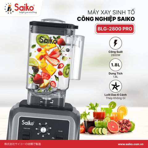 Máy Xay Sinh Tố Công Nghiệp Saiko BLG-2800 PRO 2800W - Hiệu suất cao, Dung tích 1.8L, Lưỡi dao Inox bền bỉ, Phù hợp cho quán cà phê và nhà hàng