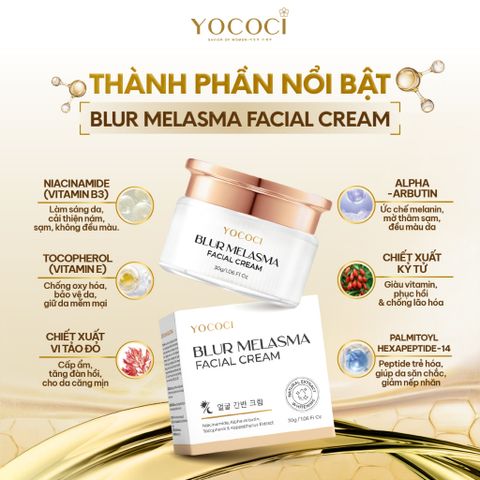 Kem Mờ Nám Tàn Nhang Yococi Blur Melasma Facial Cream 30g - Làm Sáng Da, Ngăn Ngừa Thâm Sạm và Lão Hóa Da Mặt