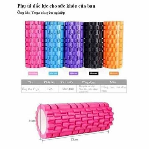 Con lăn massage Yoga Foam Roller - Thiết bị tập thể dục giảm đau cơ, hỗ trợ lưu thông máu, siêu bền, chất liệu EVA an toàn