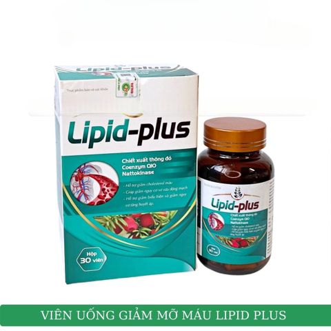 Viên uống giảm mỡ máu Lipid Plus - Hỗ trợ giảm cholesterol, ngăn ngừa xơ vữa động mạch, bảo vệ sức khỏe tim mạch - Chai 30 viên