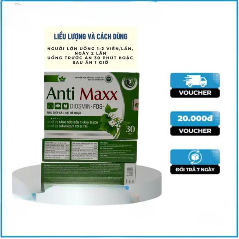 Viên Uống Anti Maxx - Hỗ Trợ Giảm Nguy Cơ Bệnh Trĩ, Tăng Cường Sức Bền Thành Mạch với Diệp Cá & Hạt Dẻ Ngựa - Thực Phẩm Chức Năng
