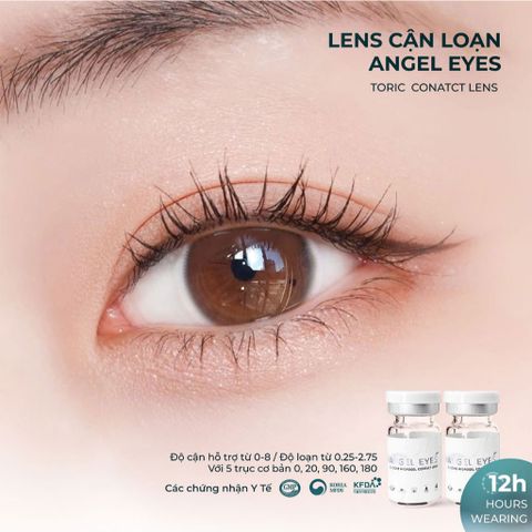 Kính áp tròng cận loạn thị Angel Eyes - Độ cận 0-8.00, loạn 0.75-2.75 với 5 trục cơ bản - Siêu ẩm, thoải mái cho mắt