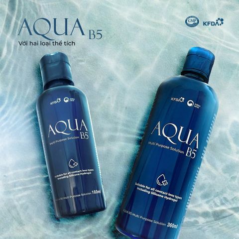 Nước ngâm lens Aqua B5 dung tích 160ml & 360ml (Dung dịch bảo quản kính áp tròng | Nước ngâm kính áp tròng)
