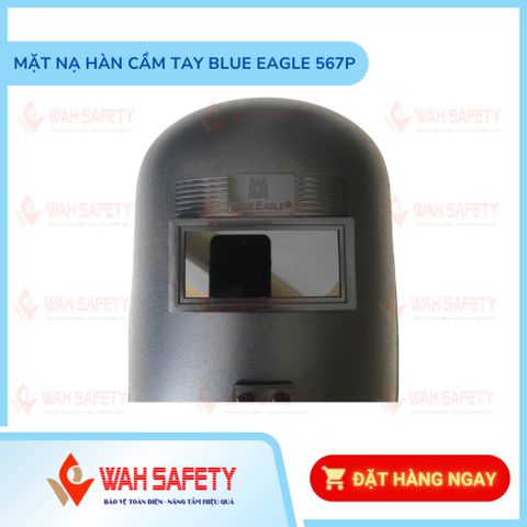 Mặt nạ hàn cầm tay Blue Eagle 567P - Thiết bị bảo hộ lao động an toàn cho công việc hàn, sản xuất tại Đài Loan