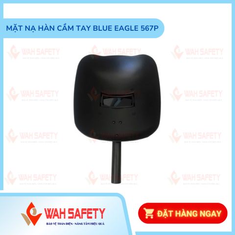 Mặt nạ hàn cầm tay Blue Eagle 567P - Thiết bị bảo hộ lao động an toàn cho công việc hàn, sản xuất tại Đài Loan