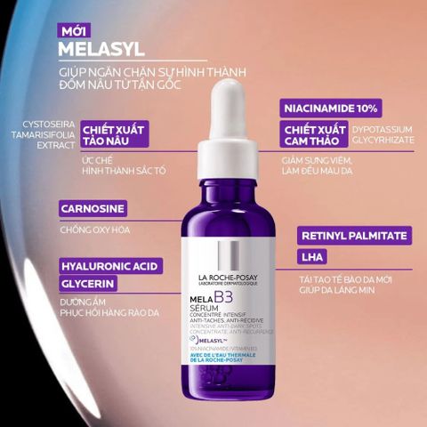 Tinh Chất La Roche Posay Mela B3 30mL - Serum Mờ Thâm Nám, Sáng Da, Ngăn Ngừa Lão Hóa, Chăm Sóc Da Chuyên Sâu