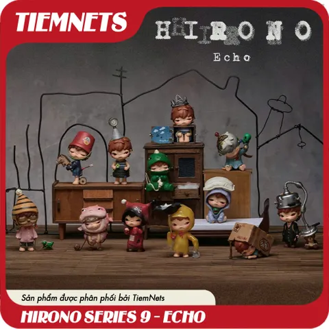 Mô Hình Blind Box Hỉ Nô Series 9 - Echo - Bộ Đồ Chơi Trẻ Em 13 Nhân Vật PVC/ABS, Hàng Random Và Secret 1:144