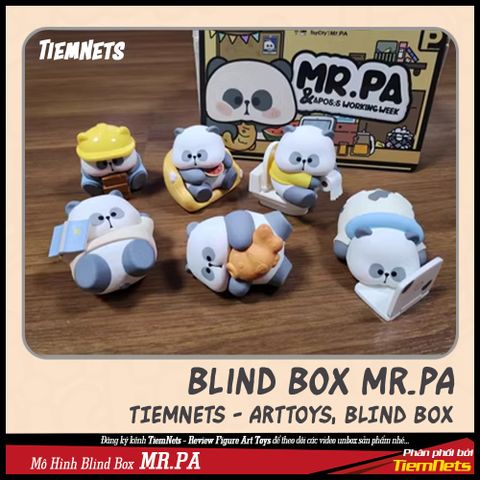 BỘ MÔ HÌNH BLIND BOX MR.PA - 7 NGÀY LÀM VIỆC