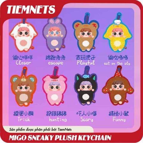 MÔ HÌNH BLIND BOX MIGO SNEAKY PLUSH KEYCHAIN