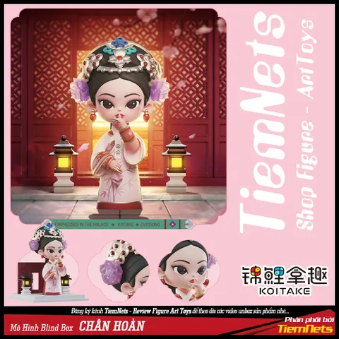Mô Hình Blind Box Chân Hoàn Truyện Season 1 - Bộ Figure Cute 10 Nhân Vật Hậu Cung Nghệ Thuật, Quà Tặng Dành Cho Fan