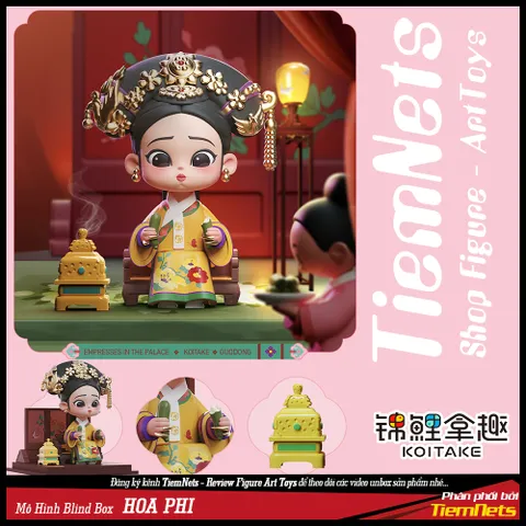 Mô Hình Blind Box Chân Hoàn Truyện Season 1 - Bộ Figure Cute 10 Nhân Vật Hậu Cung Nghệ Thuật, Quà Tặng Dành Cho Fan