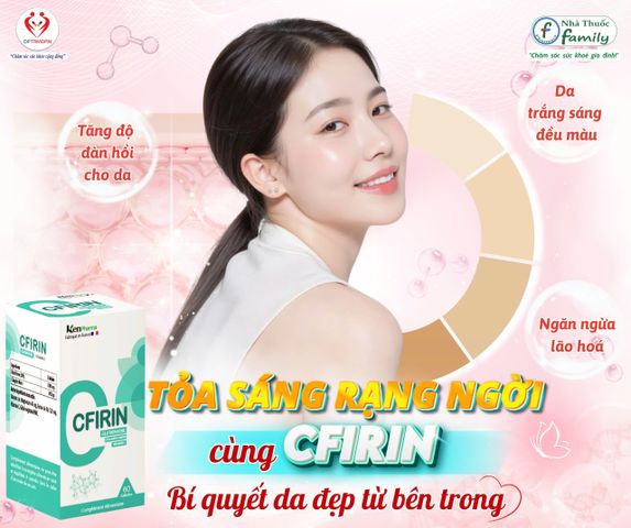 Viên Uống Trắng Da CFIRIN Kenpharma - Hỗ Trợ Làm Sáng Da, Giảm Nám Tàn Nhang, Nhập Khẩu Pháp, Chính Hãng, Dinh Dưỡng Từ Bên Trong