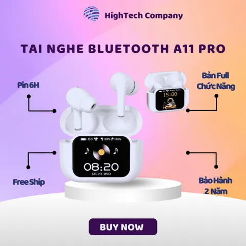 Tai Nghe Bluetooth A11 Pro Ultimate - 28 Chức Năng Thông Minh, Chống Ồn ANC/ENC, Màn Hình Cảm Ứng, Thiết Kế Nhỏ Gọn, Âm Thanh Chất Lượng Cao