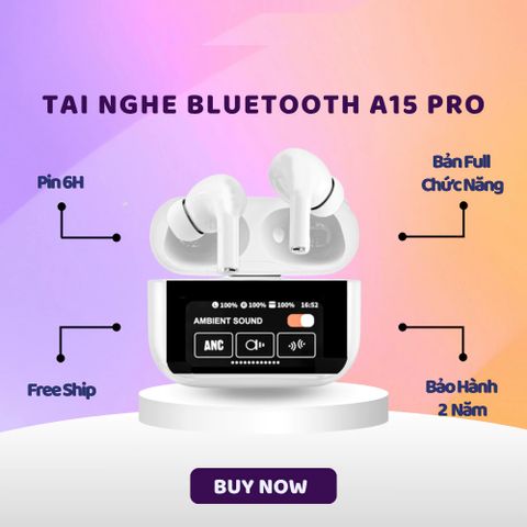 Tai Nghe Bluetooth A11 Pro Ultimate - 28 Chức Năng, Màn Hình Cảm Ứng, Chống Ồn ANC/ENC - Trải Nghiệm Âm Thanh Tối Ưu