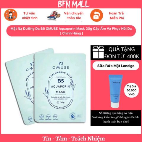Mặt Nạ Dưỡng Da B5 OMUSE Aquaporin Mask 30g Cấp Ẩm Và Phục Hồi Da [ Chính Hãng ]