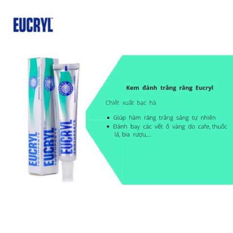 Kem Đánh Răng Bạc Hà Tẩy Trắng Eucryl 62g [ Chính Hãng ]