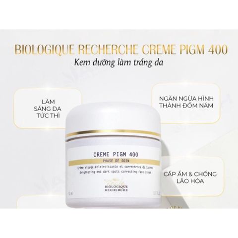 (Chính Hãng) Kem dưỡng Biologique Recherche Creme PIGM 400 50ml Mờ Nám Làm Sáng Da