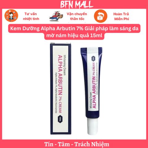 Kem Dưỡng Alpha Arbutin 7% Giải pháp làm sáng da mờ nám hiệu quả 15ml