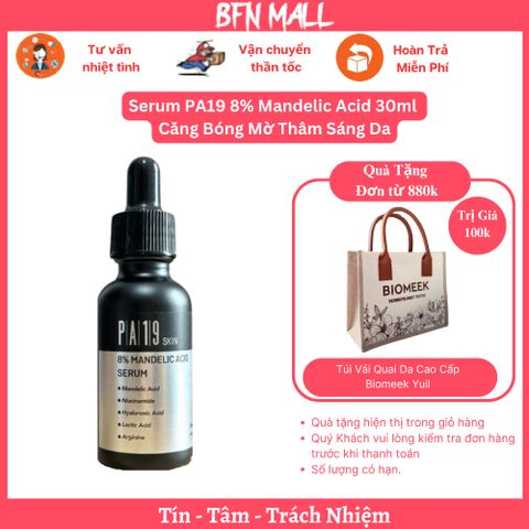 Serum PA19 8% Mandelic Acid 30ml Căng Bóng Mờ Thâm Sáng Da