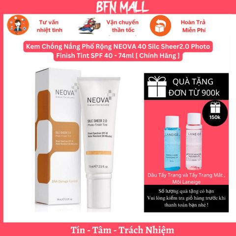Kem Chống Nắng Phổ Rộng NEOVA 40 Silc Sheer2.0 Photo Finish Tint SPF 40 - 74ml [ Chính Hãng ]