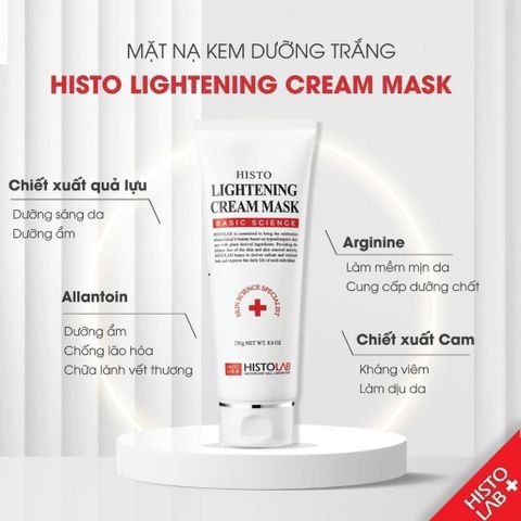 Mặt Nạ Ủ Trắng Dạng Kem HISTOLAB Lightening Cream Mask Giúp Dưỡng Trắng Da, Giảm Thâm Nám 250g