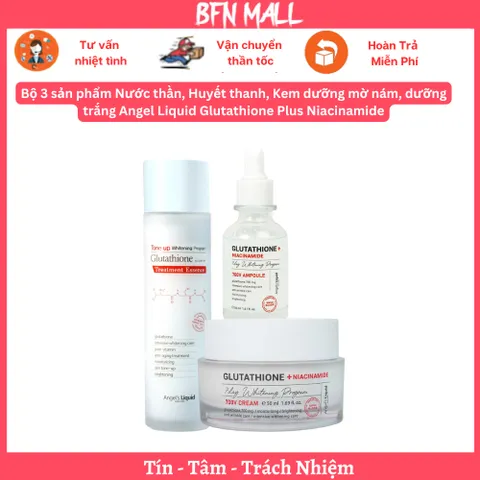 Bộ 3 sản phẩm Nước thần, Huyết thanh, Kem dưỡng mờ nám, dưỡng trắng Angel Liquid Glutathione Plus Niacinamide