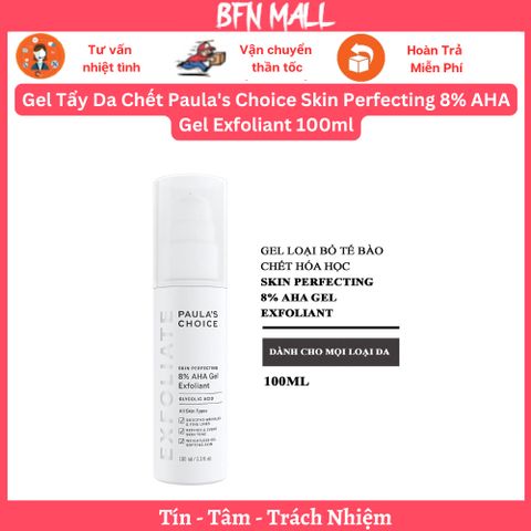 Gel Tẩy Da Chết Paula's Choice Skin Perfecting 8% AHA Gel Exfoliant 100ml