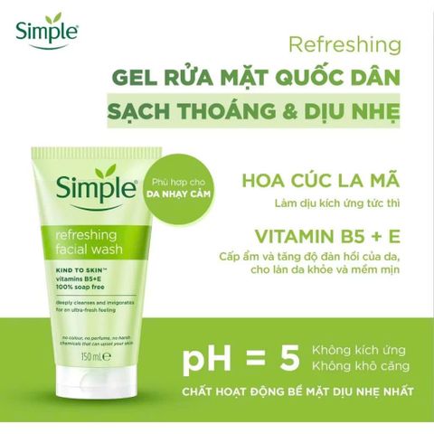 Sữa Rửa Mặt Simple Refreshing Facial Wash 150ml - Dành Cho Mọi Loại Da, Làm Sạch Hiệu Quả, Phù Hợp Da Nhạy Cảm