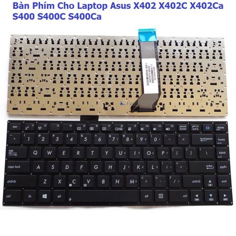 Bàn Phím Laptop Asus X402 X402C S400 - Hàng Chính Hãng, Chất Liệu Nhựa ABS Cao Cấp, Màu Đen, Bố Trí US