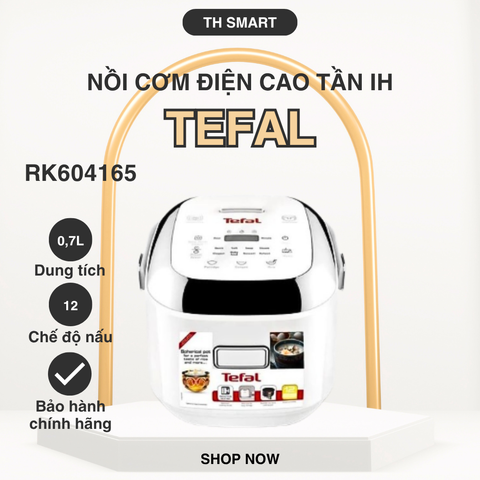 Nồi Cơm Điện Cao Tần IH Mini TEFAL RK604165 Chính Hãng Dung Tích 0.7L