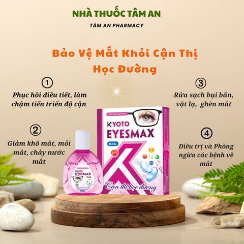 Nhỏ Mắt KYOTO EYESMAX 15ml - Giảm Khô Mắt & Chảy Nước Mắt, Hỗ Trợ Cận Thị, Làm Sạch & Dưỡng Mắt Hàng Ngày
