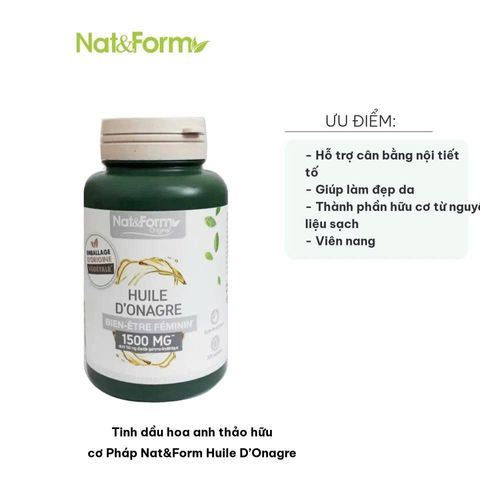Tinh Dầu Hoa Anh Thảo Nat & Form 200 Viên - Hỗ Trợ Sức Khỏe Từ Thiên Nhiên, Giảm Căng Thẳng, Cải Thiện Da - Sản Phẩm Pháp Chất Lượng Cao