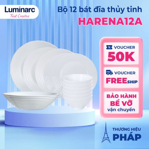 Bộ bát đĩa thủy tinh Luminarc Harena 12 chi tiết - Thiết kế châu Âu, an toàn lò vi sóng và máy rửa bát, cao cấp, dễ dàng vệ sinh