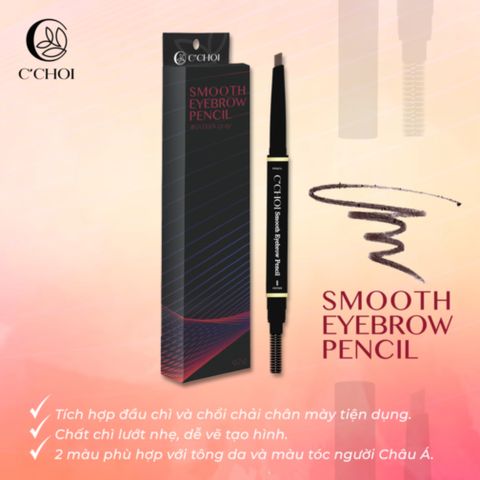 Chì Kẻ Mày Lâu Trôi C'Choi - Chì Kẻ Mày Tự Nhiên Dễ Tán, Phù Hợp Trang Điểm Á Đông, 2 Màu Xám Đen & Nâu Café