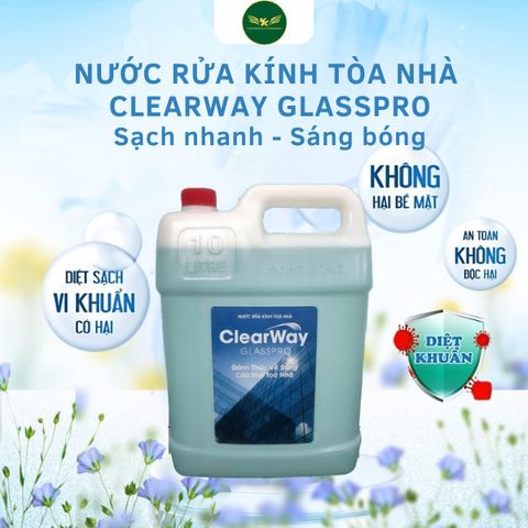 Nước Rửa Kính ClearWay GlassPro 10L - Chuyên Dụng, An Toàn, Không Độc Hại, Sáng Bóng Cho Kính Tòa Nhà, Cao Ốc, Showroom