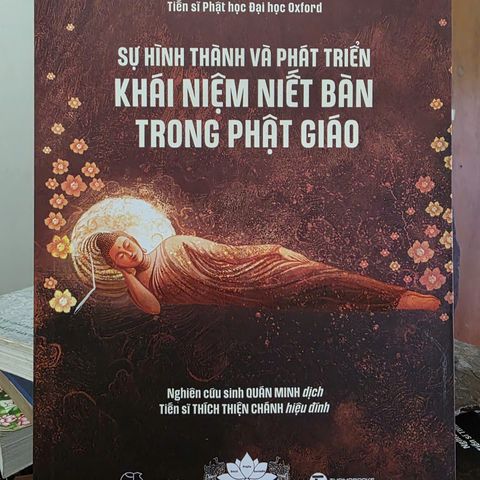 Sự Hình Thành Và Phát Triển Khái Niệm Niết Bàn Trong Phật Giáo - Tác Phẩm Kinh Điển Về Triết Lý Phật Giáo Ấn Độ
