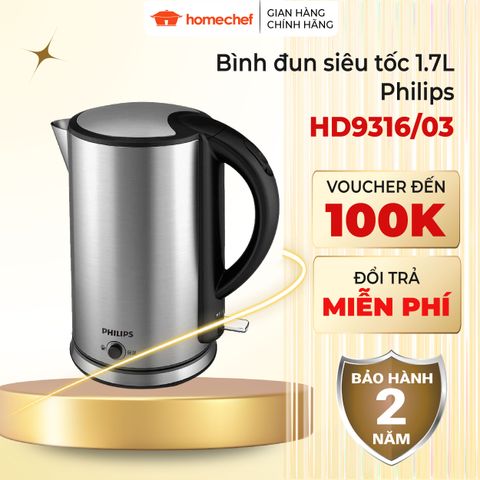 Bình Đun Nước Siêu Tốc Philips HD9316 1.7L - 1800W, Thép Không Gỉ, Bảo Hành 2 Năm, An Toàn và Tiết Kiệm Điện