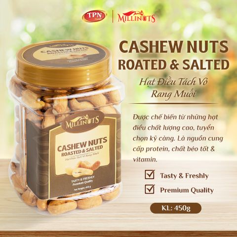 Hạt Điều Rang Muối Millinuts 450g - Giòn Rụm, Bùi Béo Vị Mặn Đậm Đà - Món Ăn Vặt Tự Nhiên Thơm Ngon